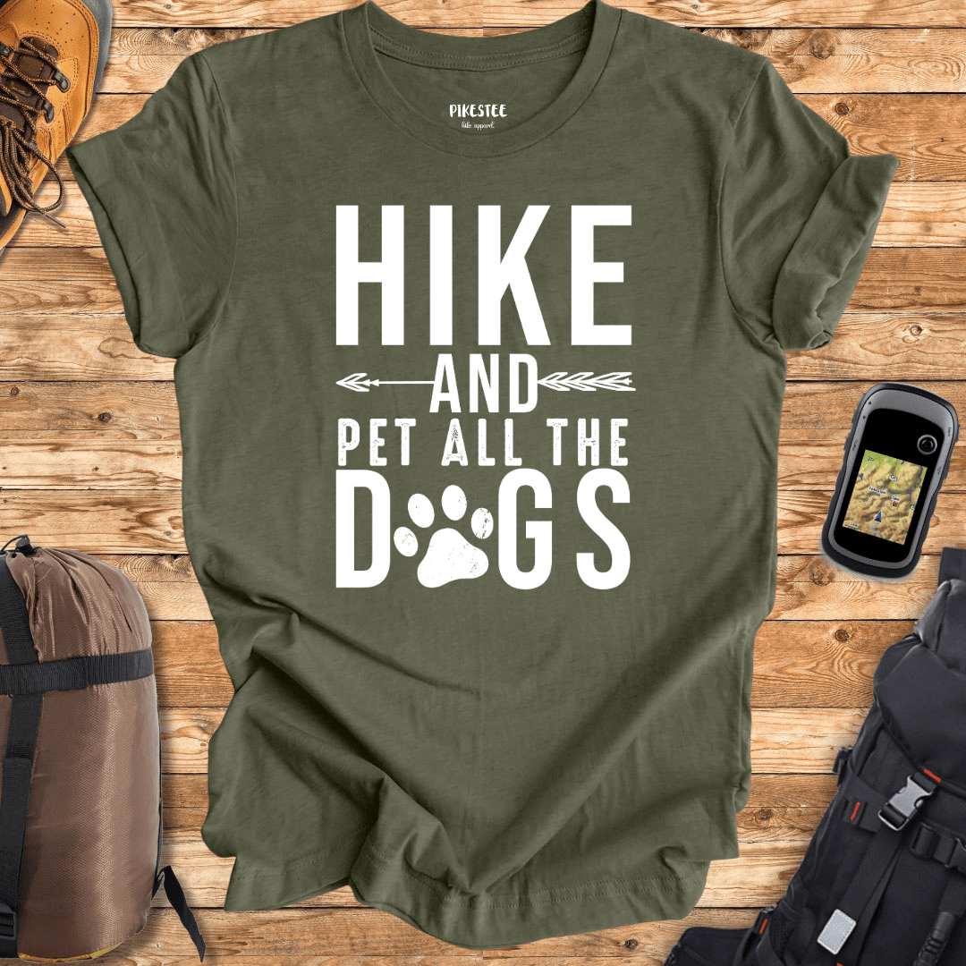 "Hike And Pet All the Dogs" graphic T-shirt