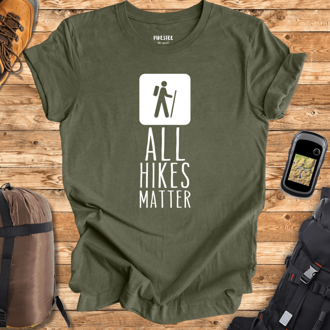 "All Hikes Matter" graphic T-shirt