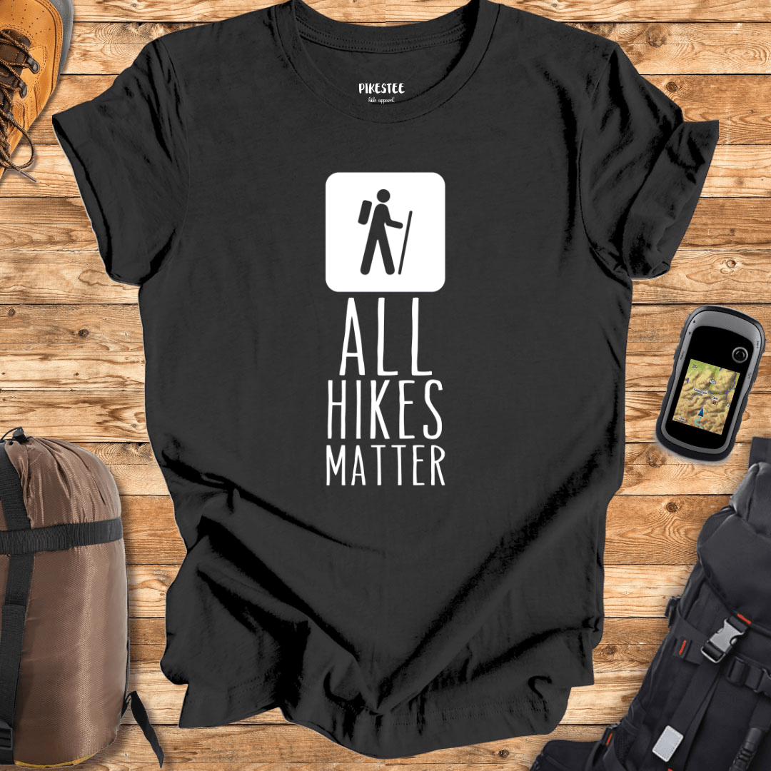 "All Hikes Matter" graphic T-shirt