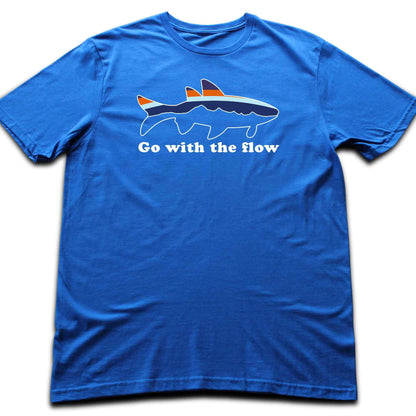 Go With The Flow T-shirt