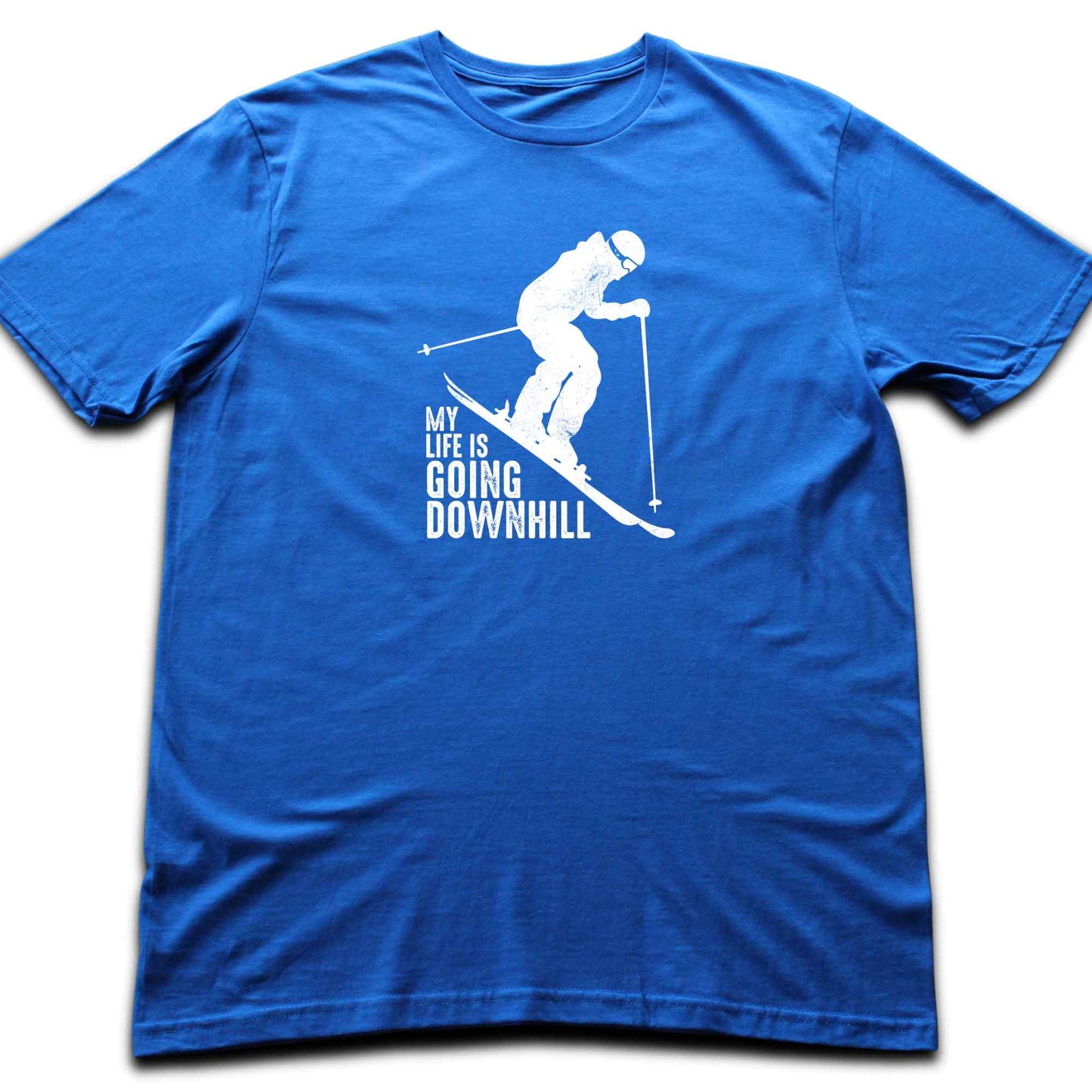 My Life Is Going Downhill Ski T-shirt