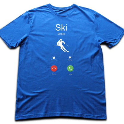 Ski is Calling T-shirt