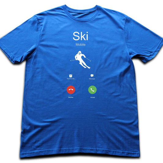 Ski is Calling T-shirt