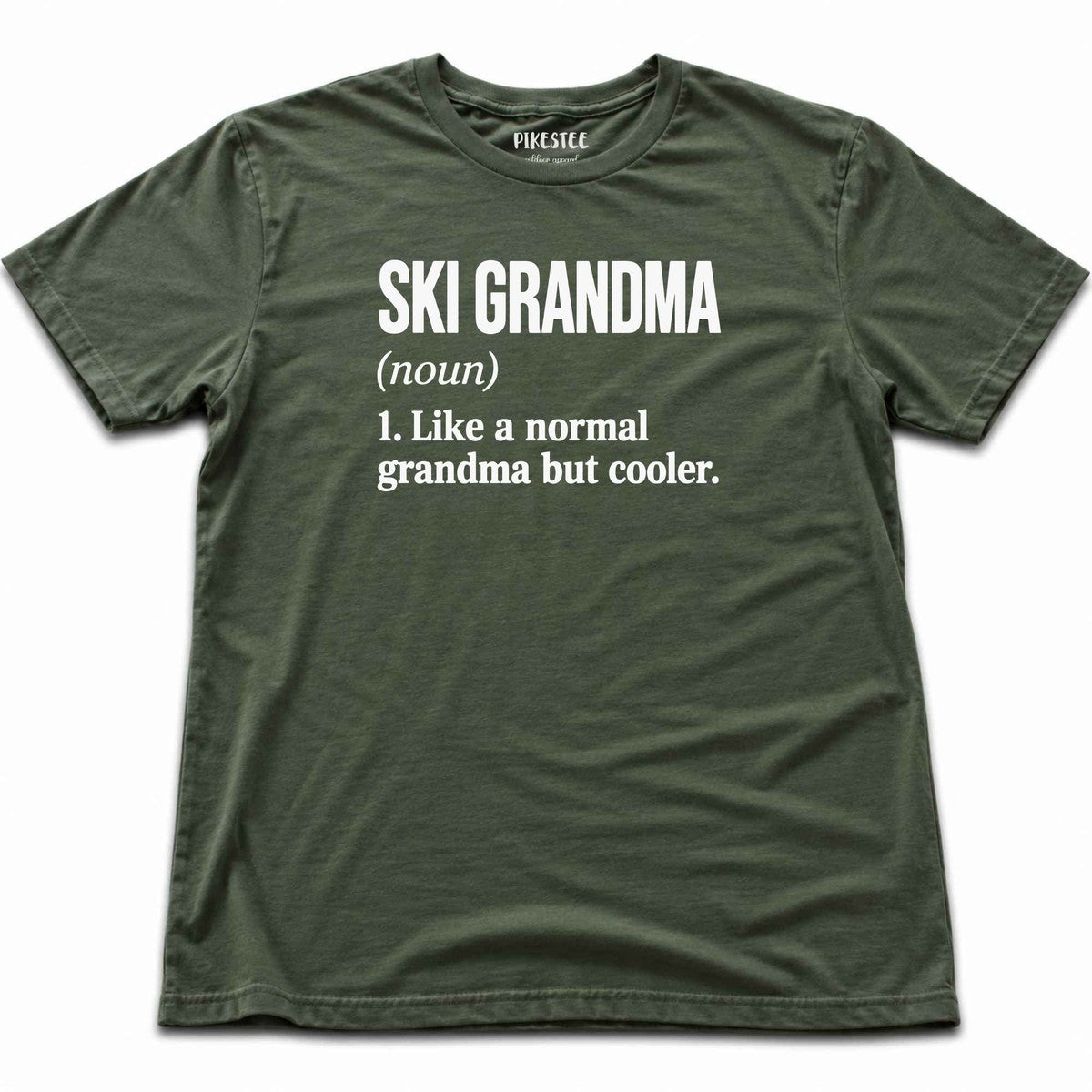 Ski Grandma T-shirt - Military Green