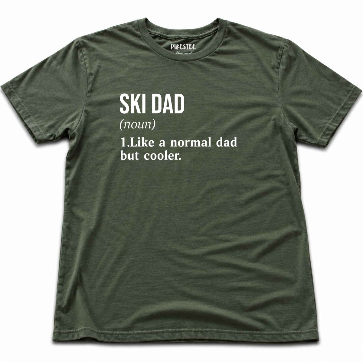 Ski Dad Definition T-shirt - Military Green