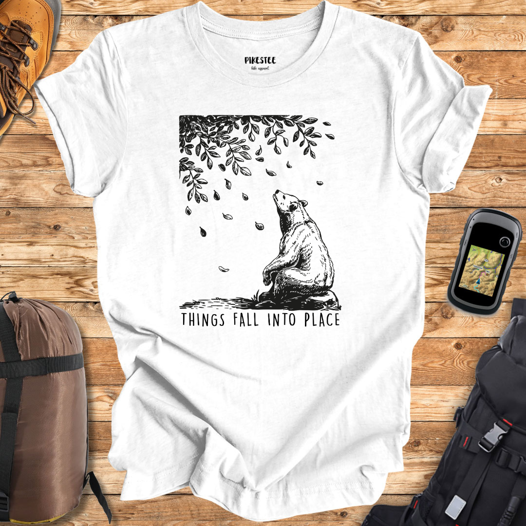 Things Fall Into Place T-shirt