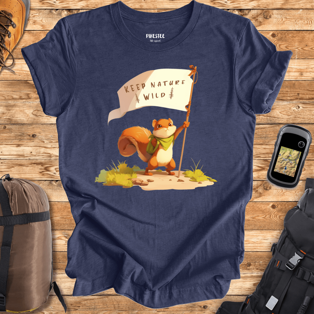 Keep Nature Wild Squirrel T-shirt