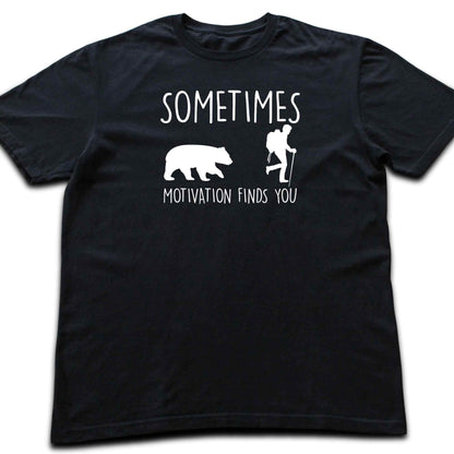 Motivation Finds You  T-shirt