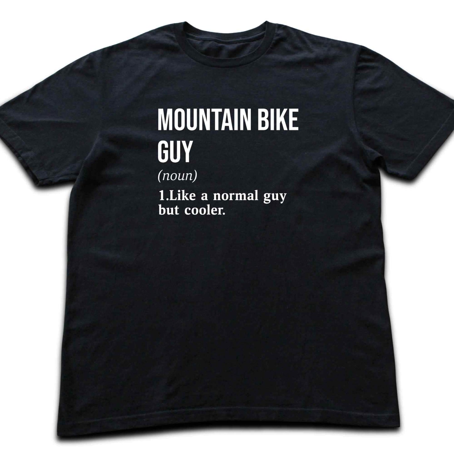 MTB Guy Definition T-shirt