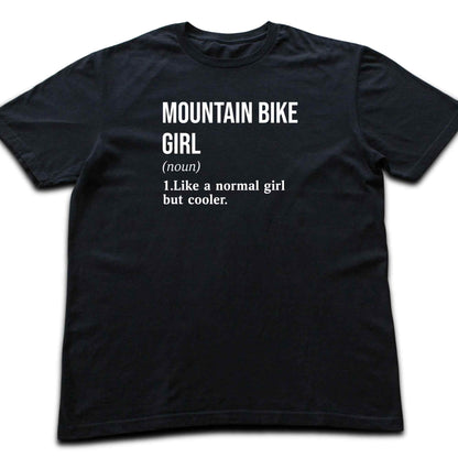 MTB Girl Definition T-shirt