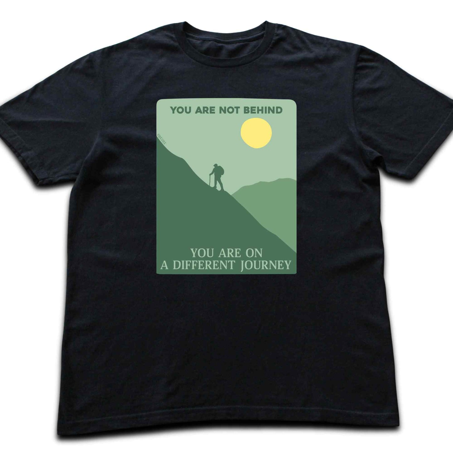 Not Behind Hike T-shirt