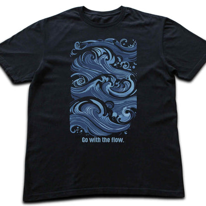 Go With The Flow T-shirt