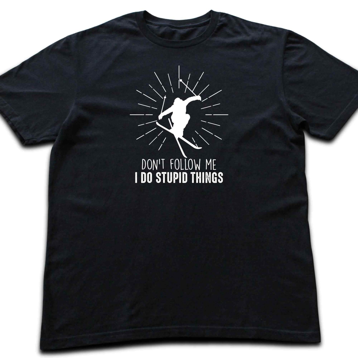 Stupid Things Ski T-shirt
