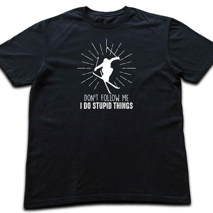 Stupid Things Ski T-shirt