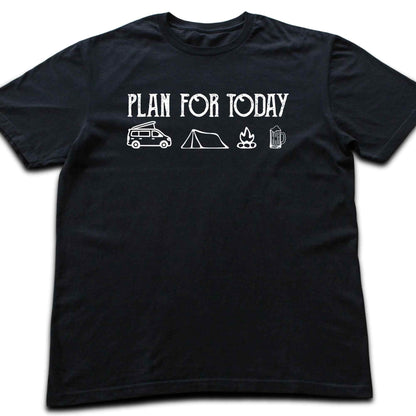 Plan For Today Van T-shirt