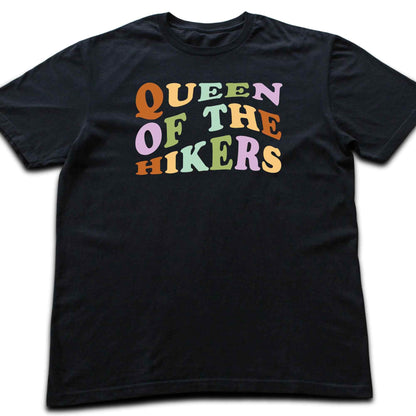 Queen Of The Hikers T-shirt