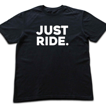 Just Ride T-shirt