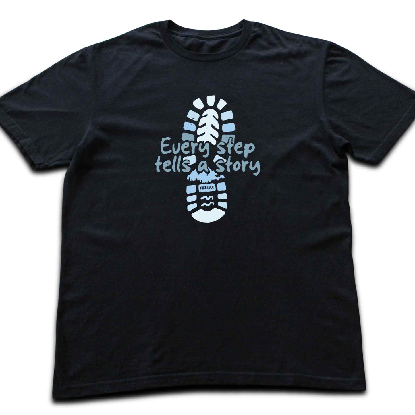 Every Step Tells a Story T-shirt