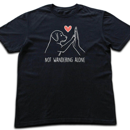 Not Wandering Alone T-shirt