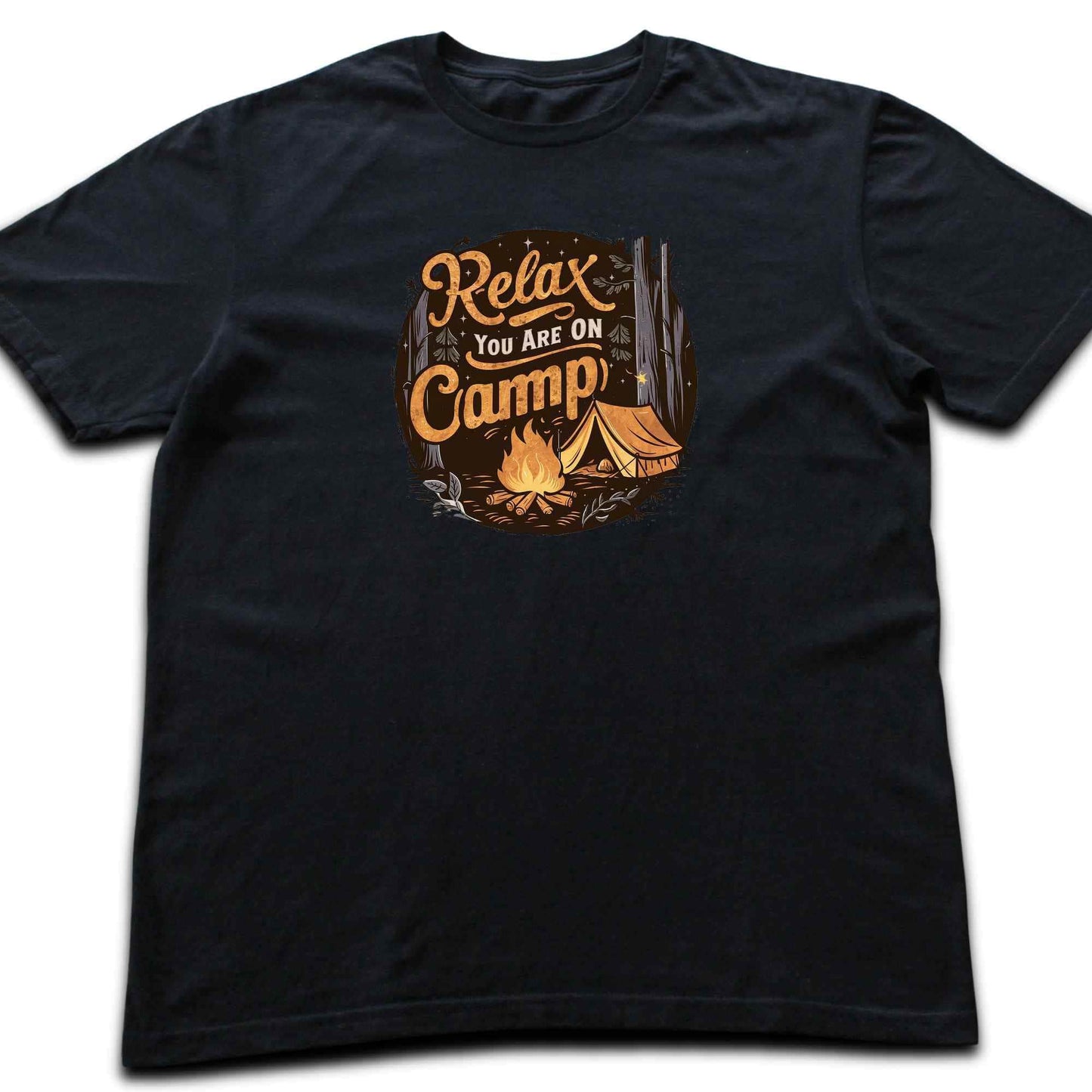 Relax You are on Camp T-shirt