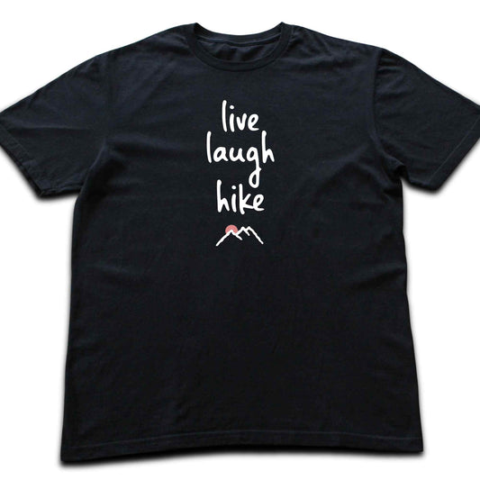 Live, Laugh, Hike T-shirt