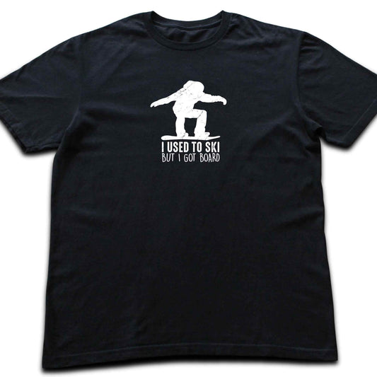 I Got Board T-shirt