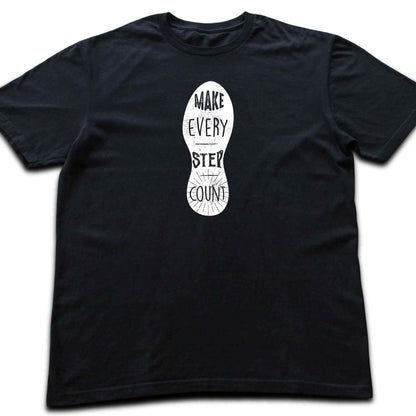 Make Every Step Count T-shirt