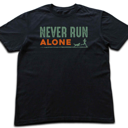 Never Run Alone T-shirt