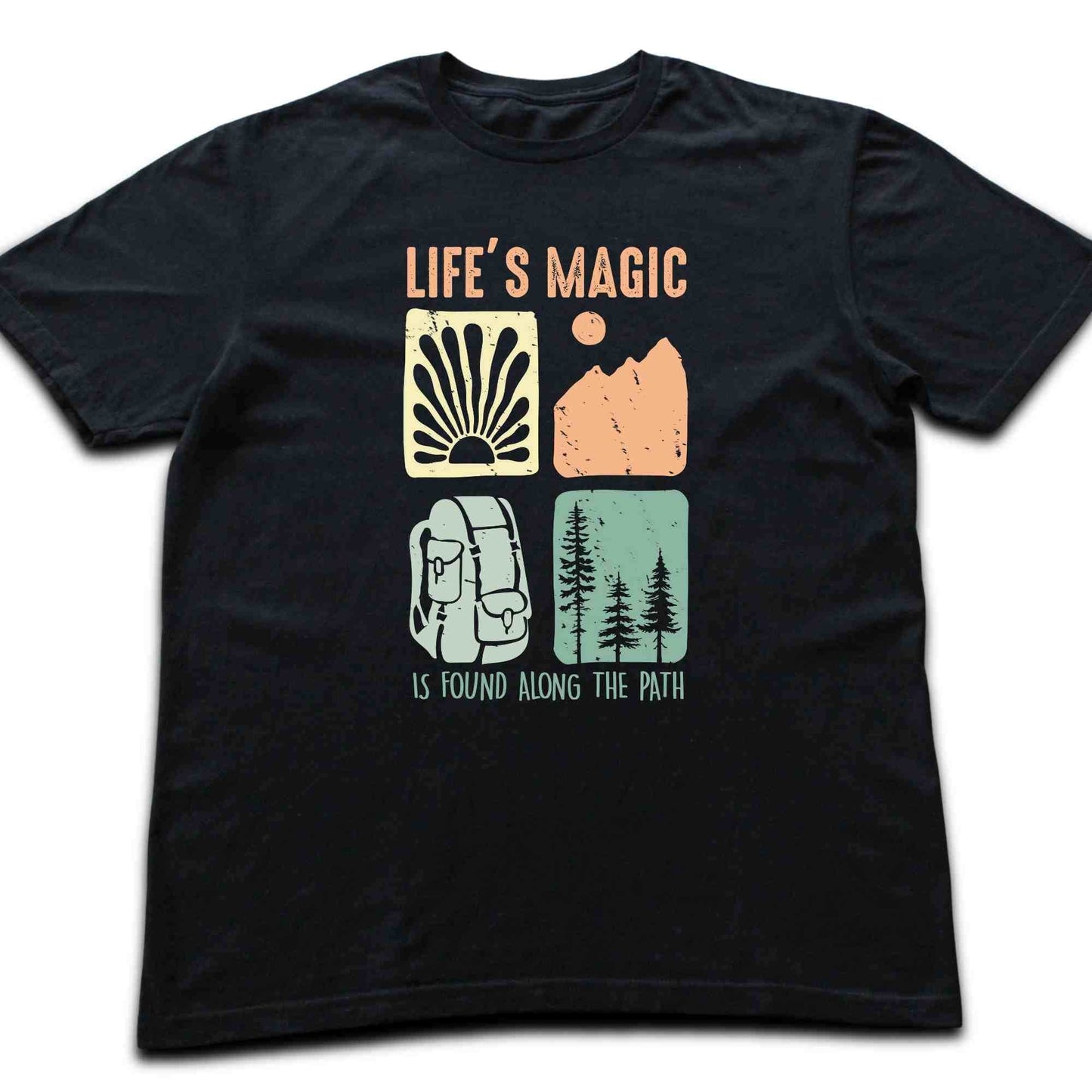 Life's Magic T-shirt