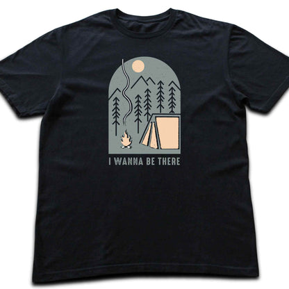 I Wanna Be there T-shirt