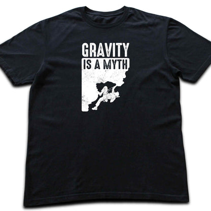 Gravity Is A Myth T-shirt