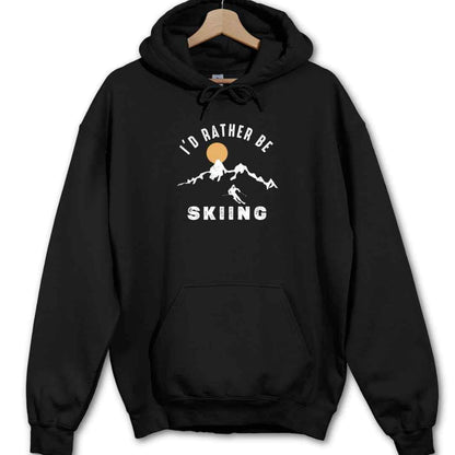 I'd Rather Be Skiing Hoodie
