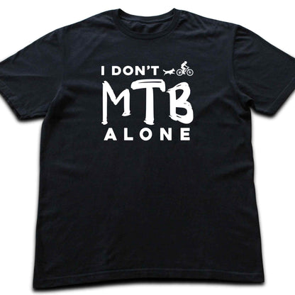 Don't MTB Alone T-shirt
