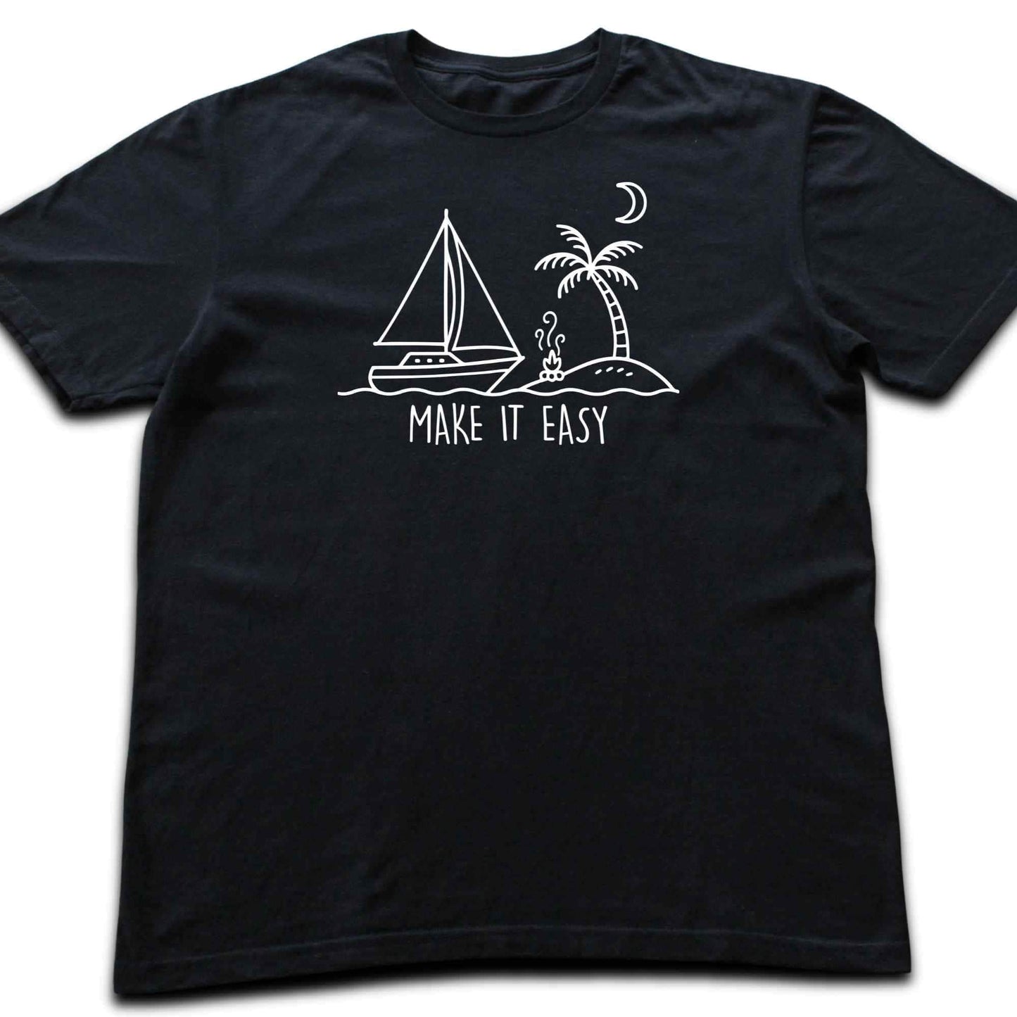 Make It Easy Boat T-shirt