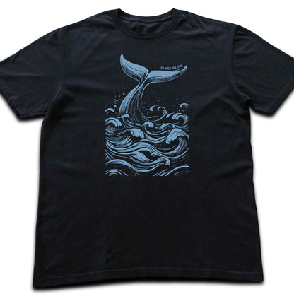 Whale, Go With The Flow T-shirt