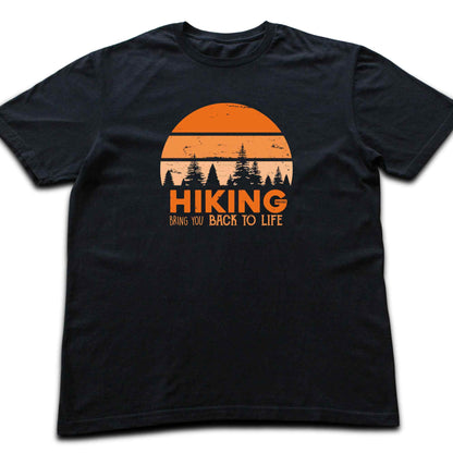 Hiking Bring You Back  T-shirt
