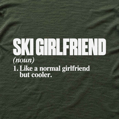 Ski Girlfriend T-shirt - Military Green - hero