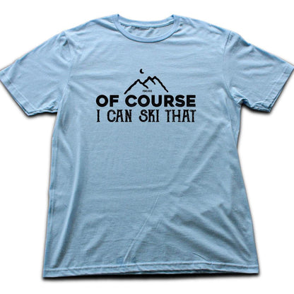 Of Course Ski T-shirt - Light Blue