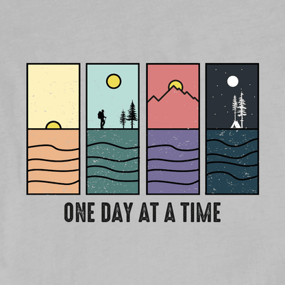 One Day At A Time T-shirt