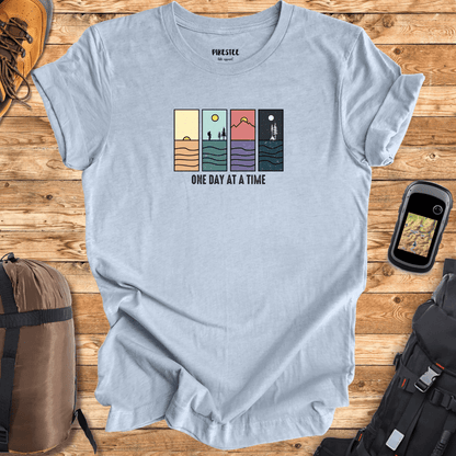 One Day At A Time T-shirt