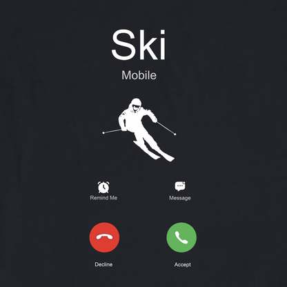 Ski is Calling T-shirt