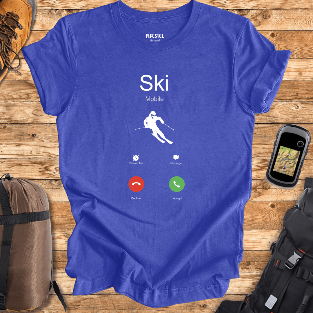 Ski is Calling T-shirt