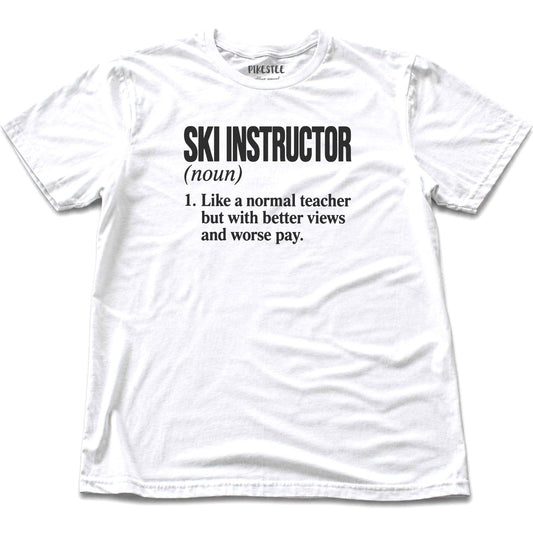 Ski Instructor Definition T-shirt - White