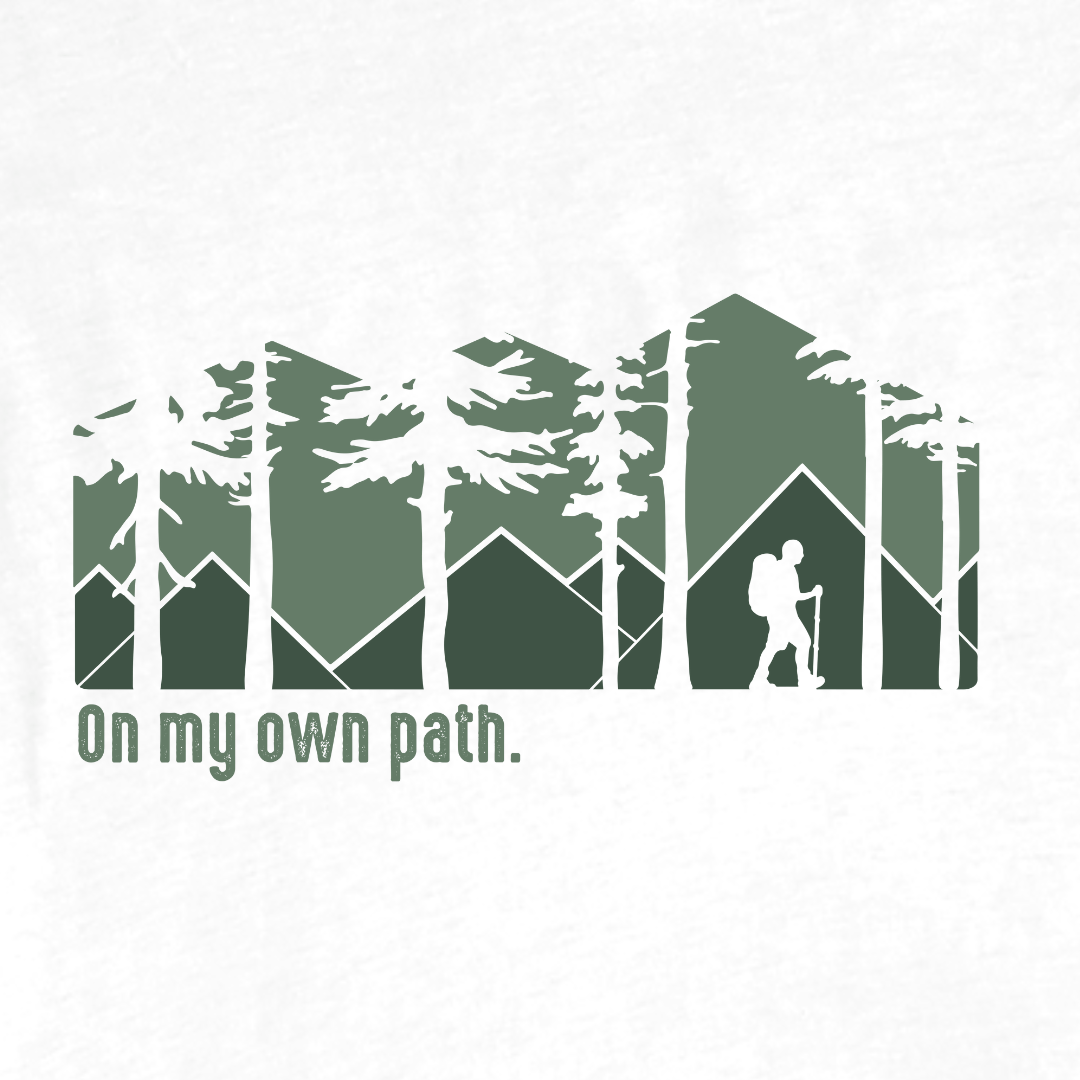 On My Own Path T-shirt