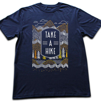 Take A Hike Drawn T-shirt