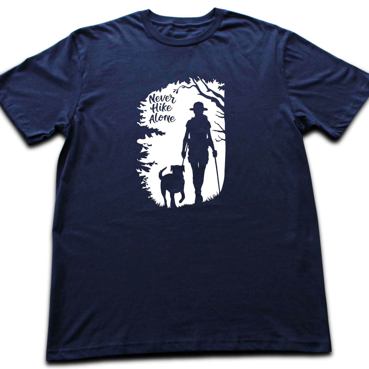 Never Hike Alone Deep Forest T-shirt