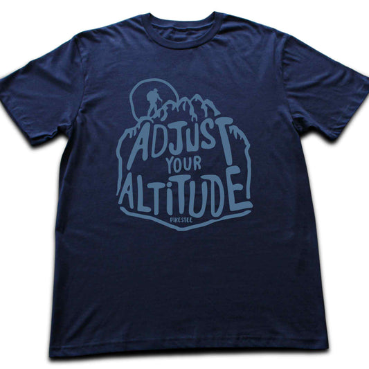 Adjust Your Altitude T-shirt