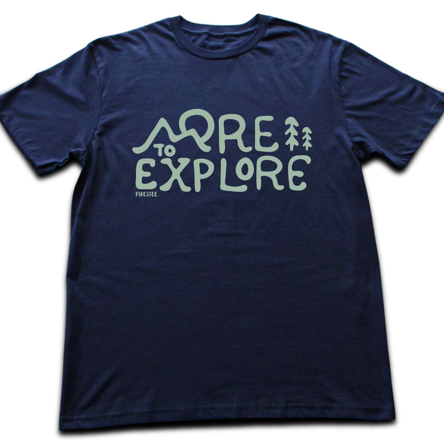 More To Explore T-shirt