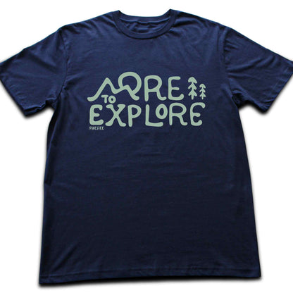 More To Explore T-shirt