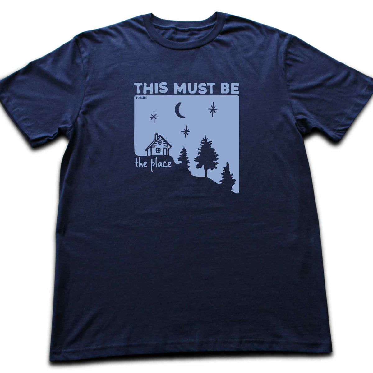 This Must Be The Place Cabin T-shirt